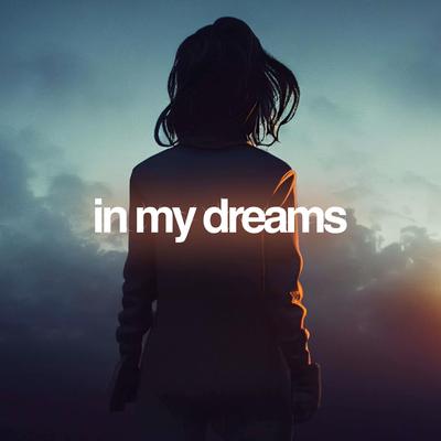 In My Dreams's cover