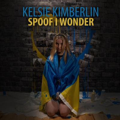 Spoof I Wonder By Kelsie Kimberlin's cover