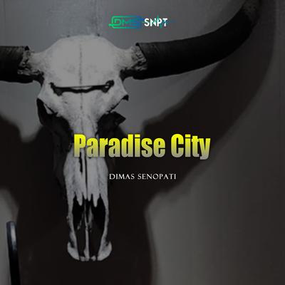 Paradise City (Acoustic) By Dimas Senopati's cover