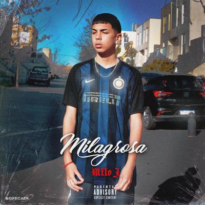 Milagrosa By Milo j's cover