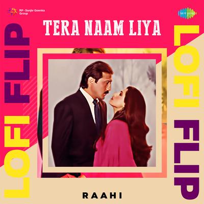 Tera Naam Liya LoFi Flip's cover