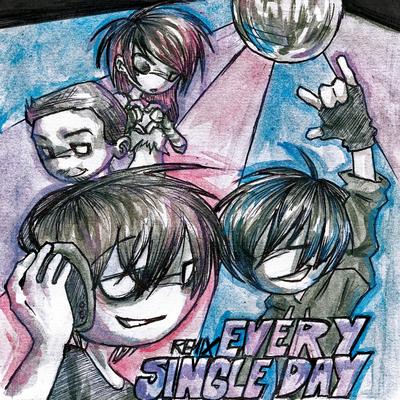 every single day remix's cover