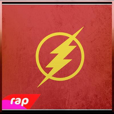 Rap do Flash: O Homem Mais Rápido do Mundo (Nerd Hits)'s cover