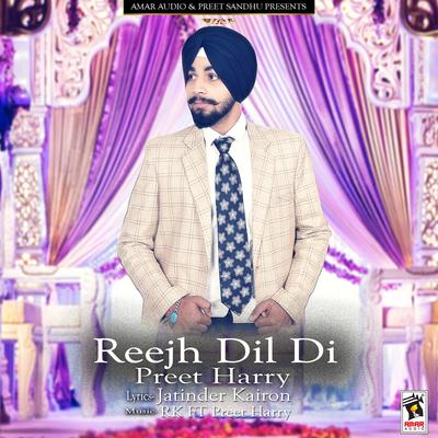 Reejh Dil Di's cover