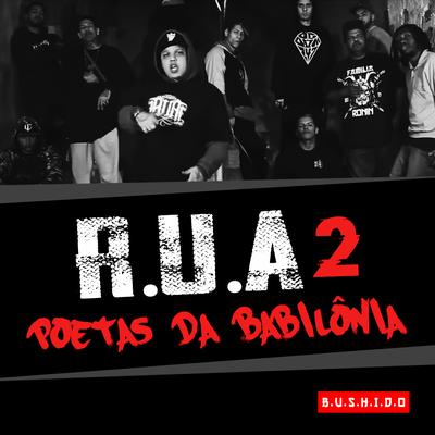 R.U.A 2 (Poetas da Babilônia) By Nocivo Shomon, Leal, Allex Flores's cover