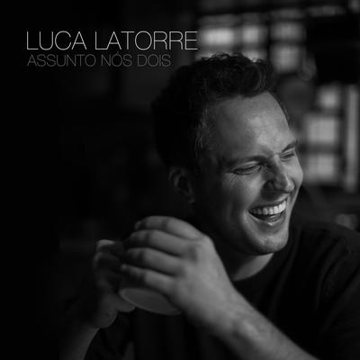 Assunto Nós Dois By Luca Latorre's cover