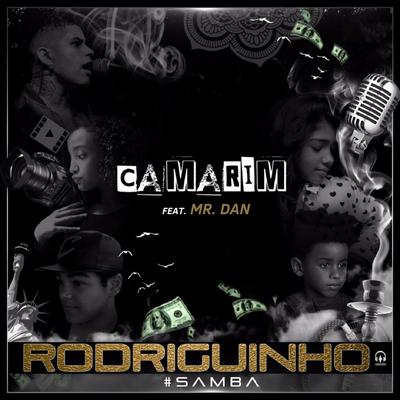 Camarim By Rodriguinho, Mr. Dan's cover