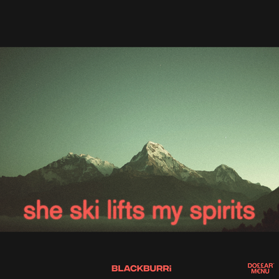 She Ski Lifts My Spirits By Blackburri's cover