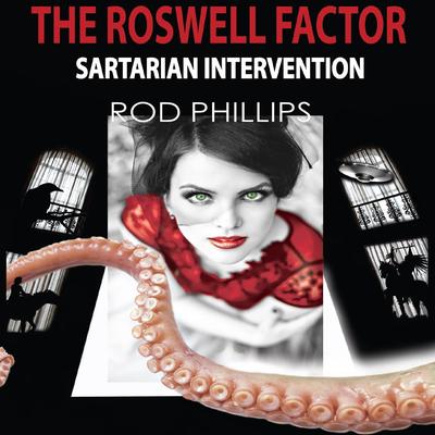 The Roswell Factor: Sartarian Intervention's cover