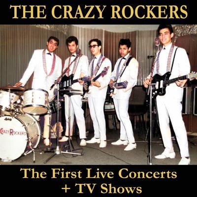 Return to Me (Live) By The Crazy Rockers's cover