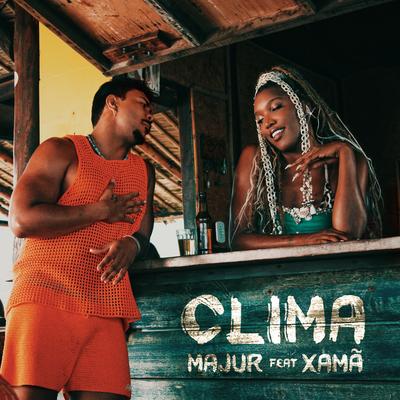 Clima By Majur, Xamã's cover