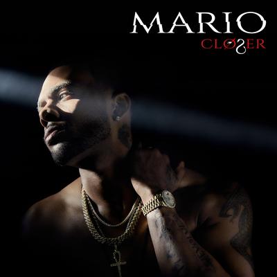 Closer By Mario's cover