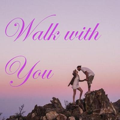 Walk with You's cover