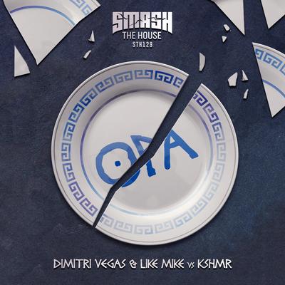 Opa By Dimitri Vegas & Like Mike, KSHMR's cover