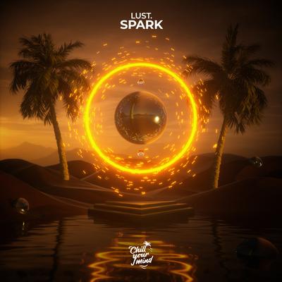 Spark By Lust's cover