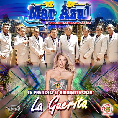 Se Prendio El Ambiente con La Guerita's cover