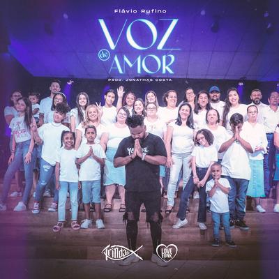 Voz de Amor By Flávio Rufino, Trindade Records, Love Funk's cover