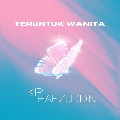 Kip Hafizuddin's cover
