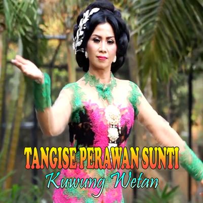 Tangise Perawan Sunti's cover