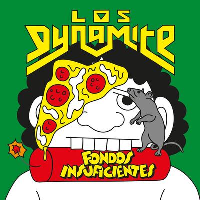 Fondos Insuficientes By Los Dynamite's cover