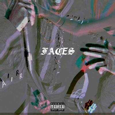 Faces By Ntn 12 Ab, YS Tekdinner, Nigz TG, Jawnino, JP, Dee 93's cover