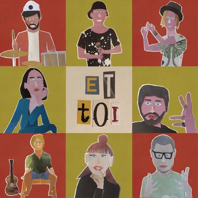 Et toi (feat. Tibz, Philippine, Léa Paci, Tom Frager & Barry Moore) By Leonie, Tibz, Philippine, Léa Paci, Tom Frager, Barry Moore's cover