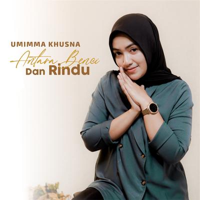 Antara Benci Dan Rindu's cover