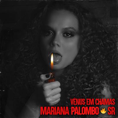 Vênus em Chamas By Mariana Palombo, SR's cover
