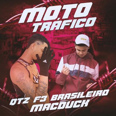 Moto-Tráfico By F3 BRASILEIRO, MacDuck's cover