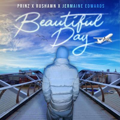 Beautiful Day (Thank You for Sunshine) By Prinz, Rushawn, Jermaine Edwards's cover