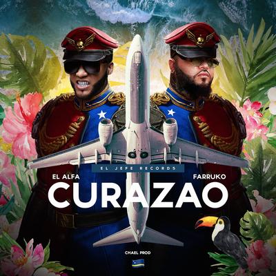 Curazao By El Alfa, Farruko, Chael Produciendo's cover