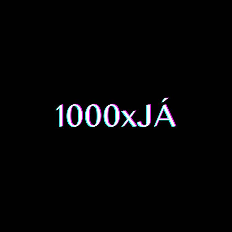 1000xJÁ's avatar image