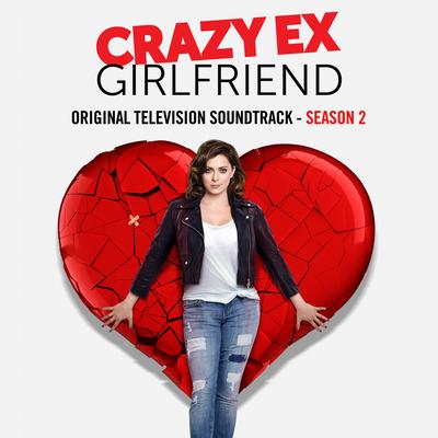 Crazy Ex-Girlfriend: Season 2 (Original Television Soundtrack)'s cover