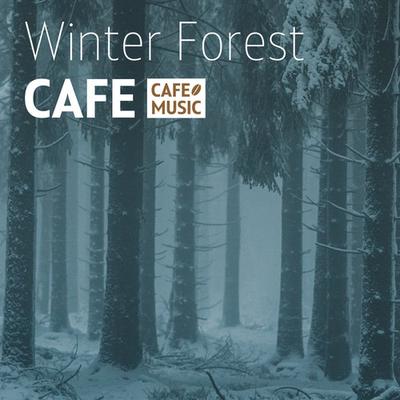 Winter Forest Cafe BGM's cover