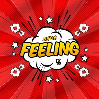 Feeling By Zuffo's cover