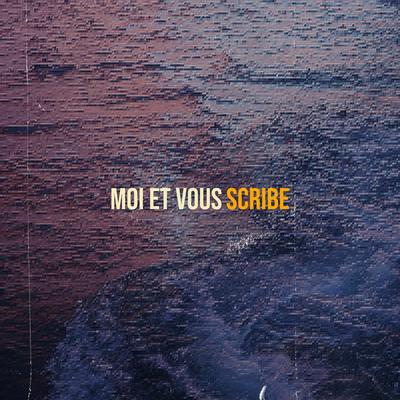 Moi et Vous By Scribe's cover