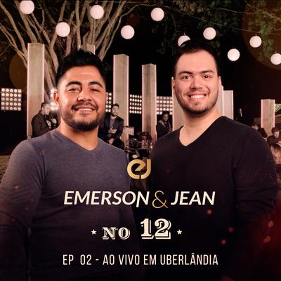 No 12: Ao Vivo em Uberlândia, EP 02's cover