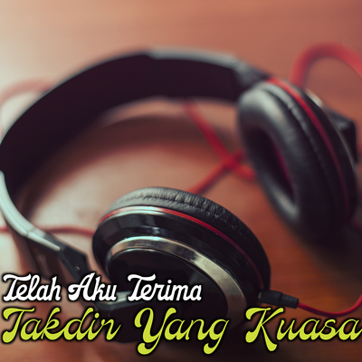 Telah Aku Terima Takdir's cover