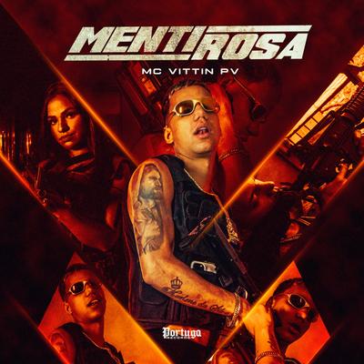 Mentirosa By Mc Vittin PV's cover