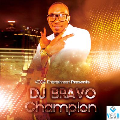 Champion By Dwayne Bravo's cover