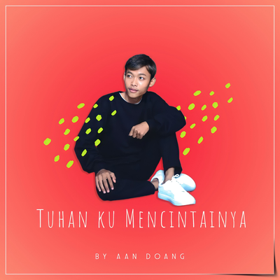 Tuhan Ku Mencintainya's cover