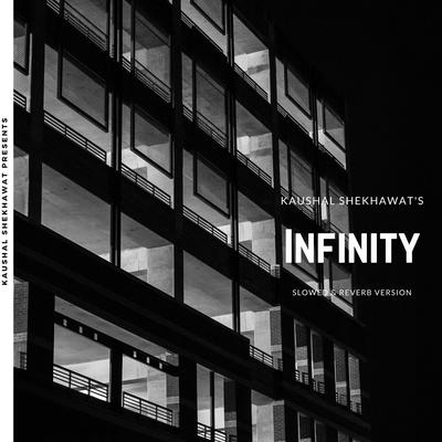 Infinity (Slowed & Reverb)'s cover