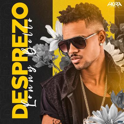 Desprezo By Lonny Bello's cover