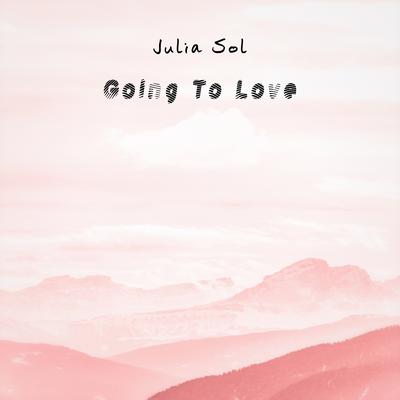 Going To Love's cover