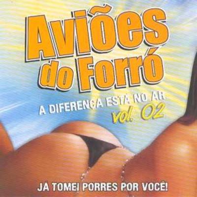 A Diferença Está no Ar By Aviões do Forró's cover