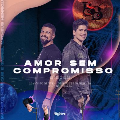 Amor Sem Compromisso's cover