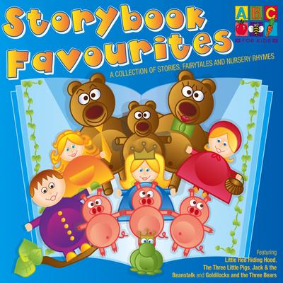 Storybook Favourites - A Collection of Stories, Fairytales and Nursery Rhymes's cover