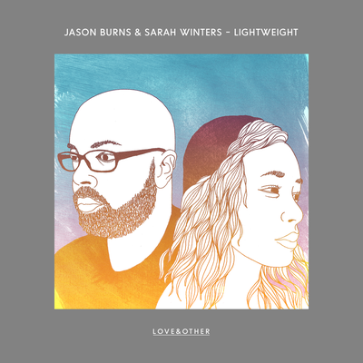 Lightweight (Original Mix) By Jason Burns, Sarah Winters's cover