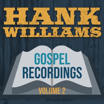 Gospel Recordings, Vol. 2 (2019 - Remaster)'s cover