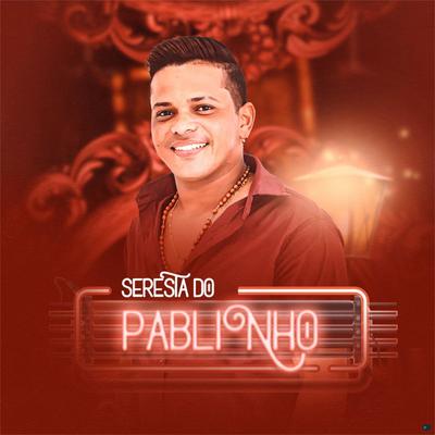 Quero Ser Feliz By Pablinho's cover